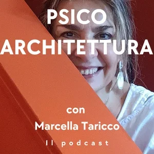 Podcast Psicoarchitettura